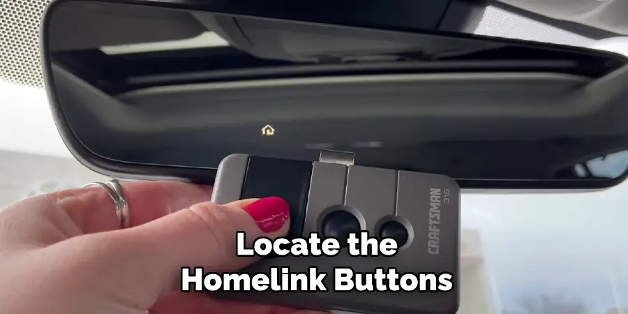 Locate the Homelink Buttons Locate the Homelink Buttons