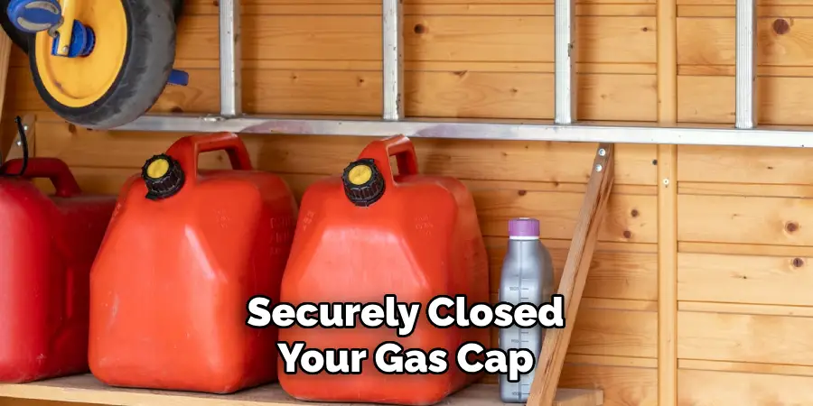 Securely Closed
Your Gas Cap