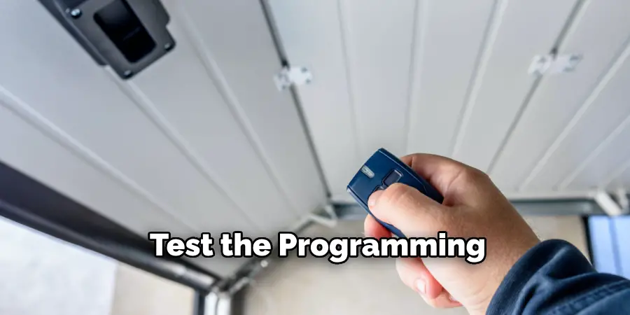 Test the Programming Test the Programming