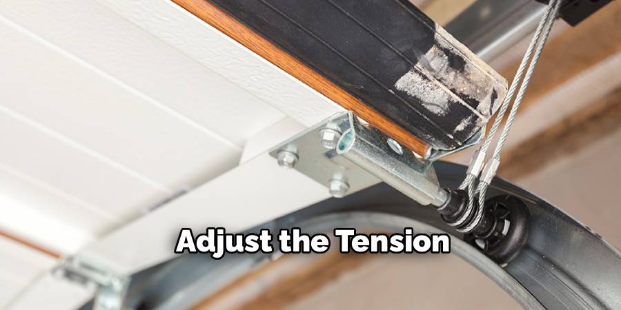 Adjust the Tension