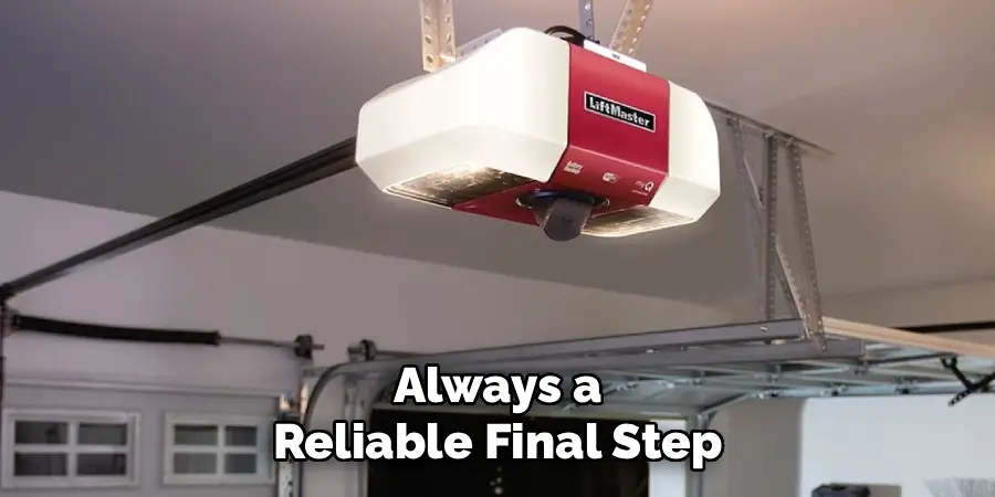 Always a
Reliable Final Step