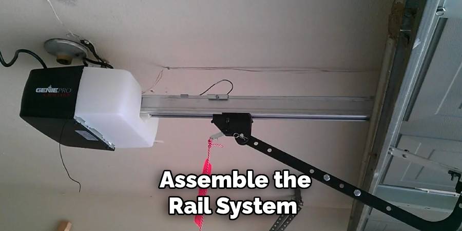  Assemble the Rail System