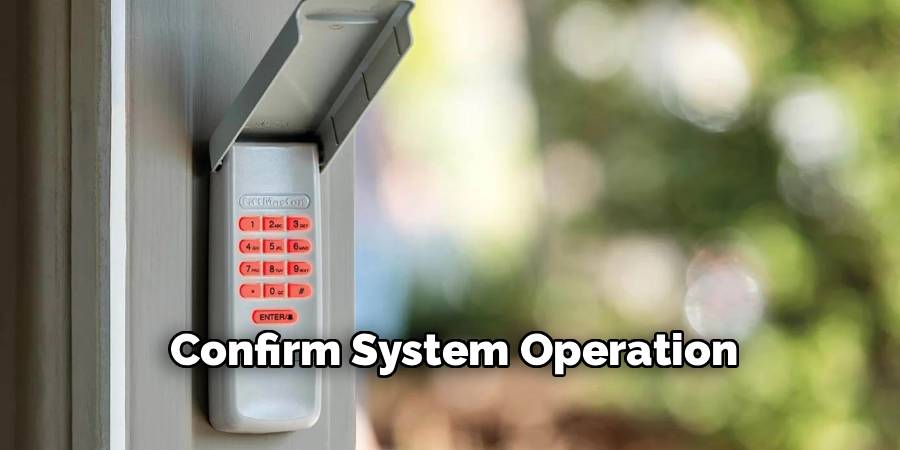 Confirm System Operation