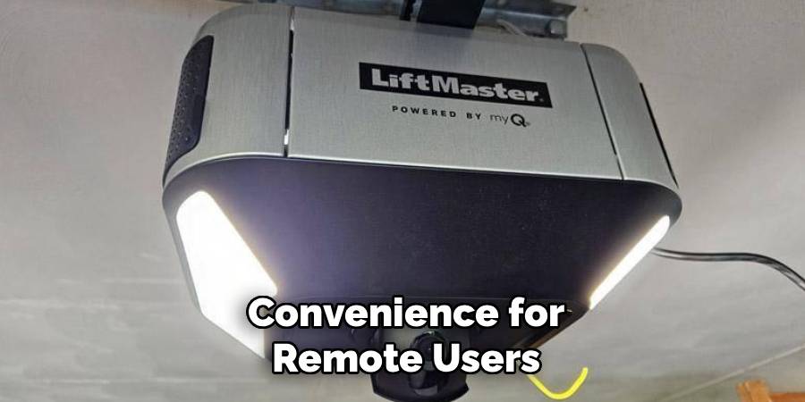 Convenience for Remote Users