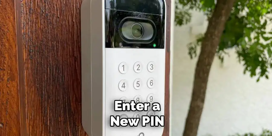 Enter a New PIN