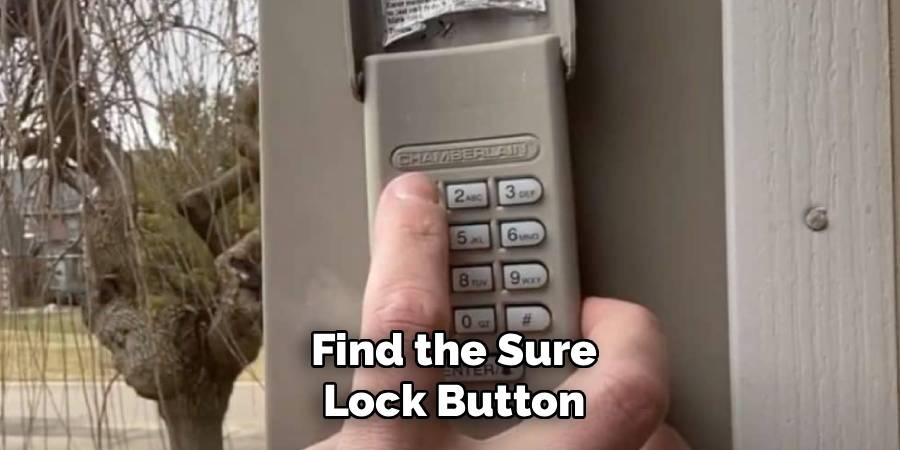 Find the Sure-Lock Button