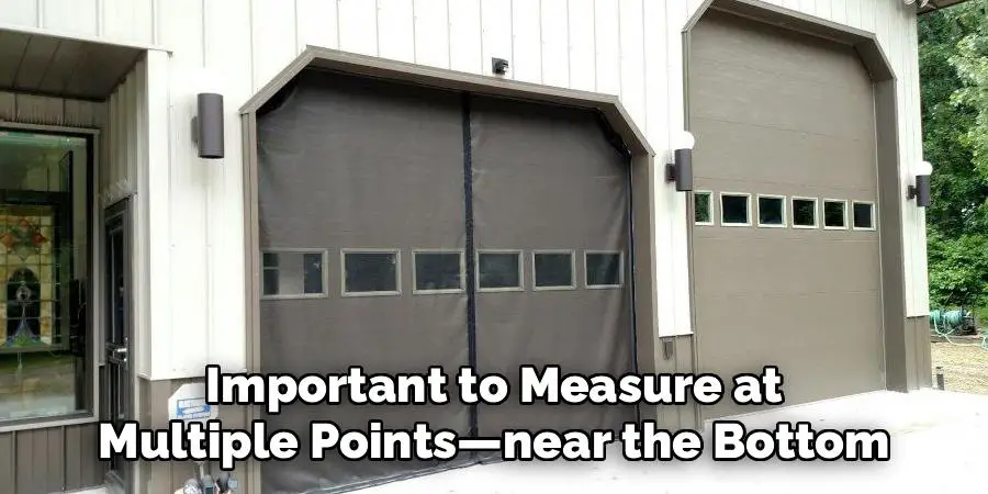 Important to Measure at
 Multiple Points—near the Bottom 