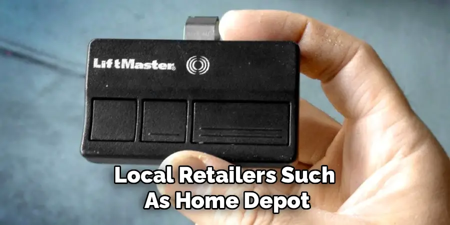 Local Retailers Such 
As Home Depot