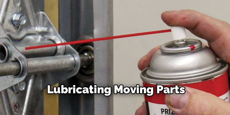 Lubricating Moving Parts