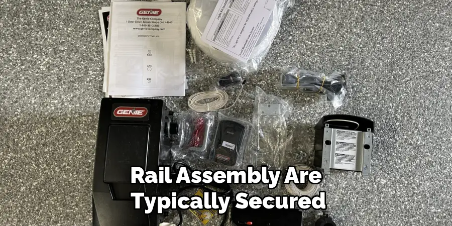 Rail Assembly Are
Typically Secured