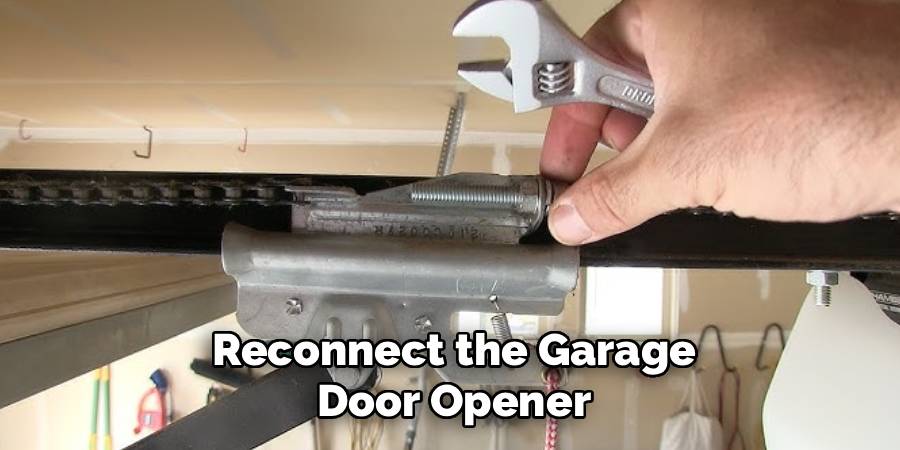 Reconnect the Garage Door Opener