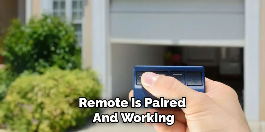 Remote is Paired 
And Working
