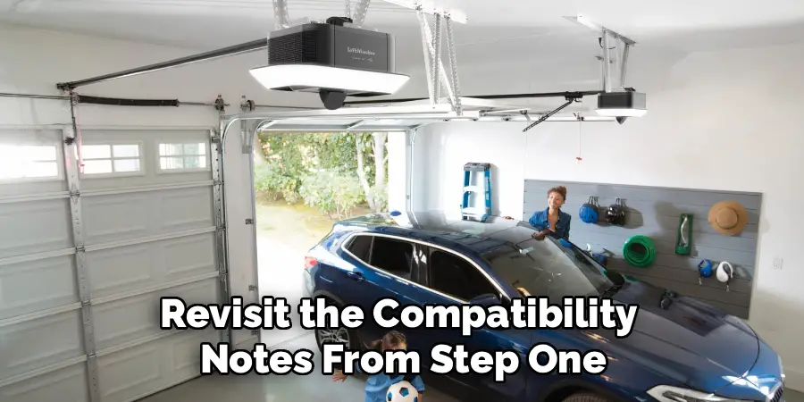 Revisit the Compatibility 
Notes From Step One