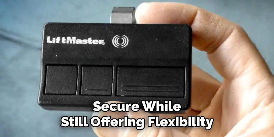 Secure While
Still Offering Flexibility