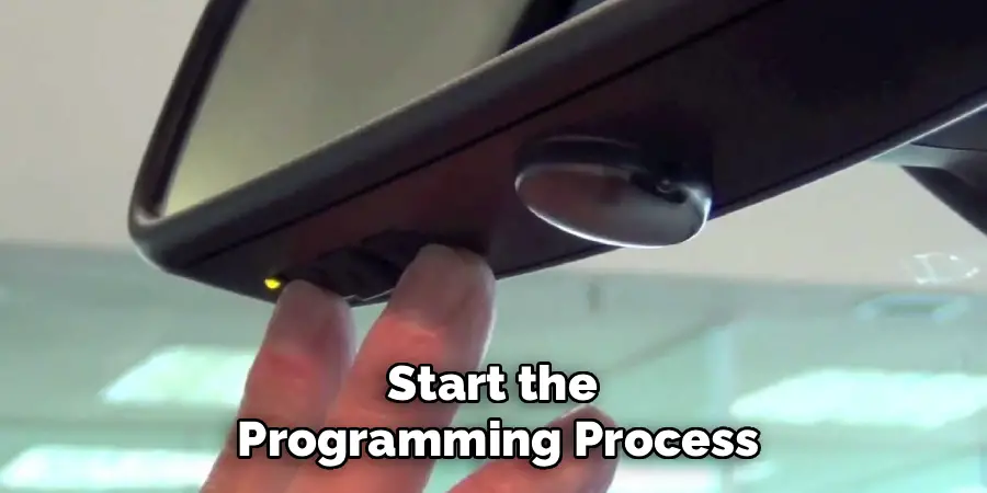 Start the
Programming Process