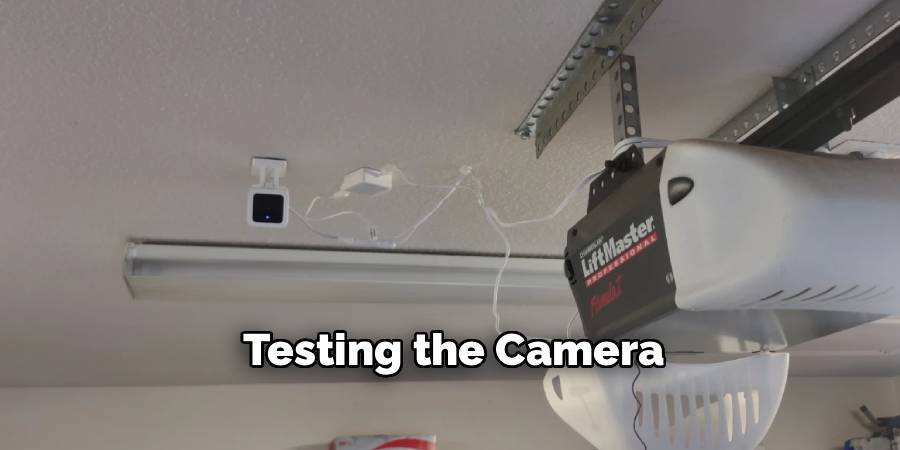 Testing the Camera