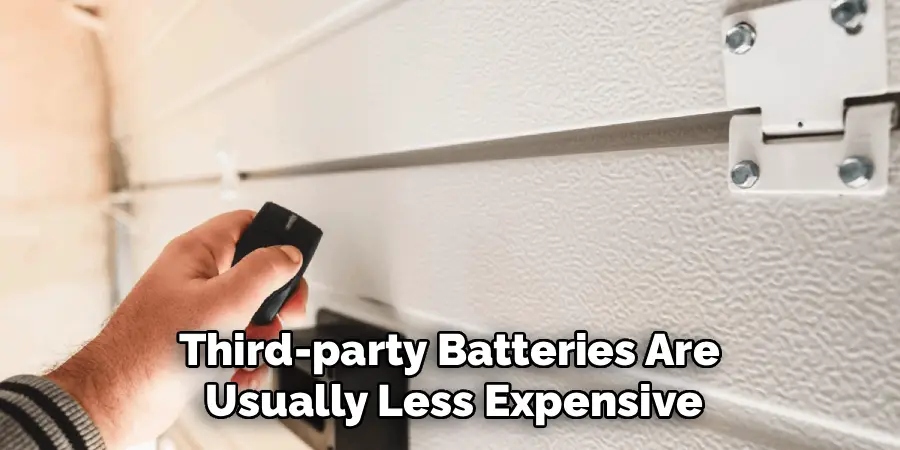 Third-party Batteries Are
Usually Less Expensive