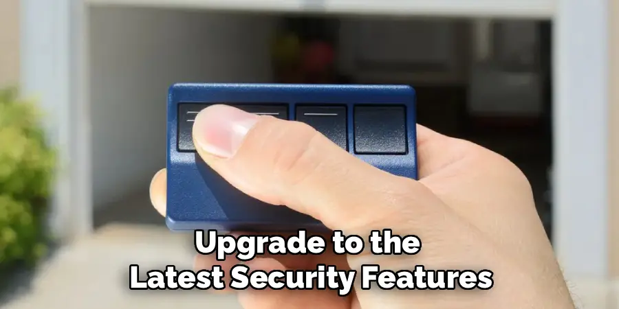Upgrade to the 
Latest Security Features