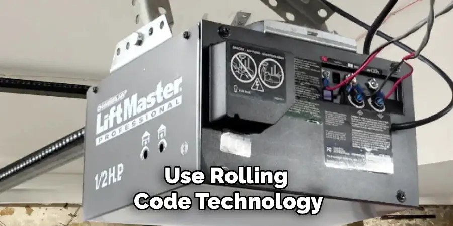 Use Rolling 
Code Technology