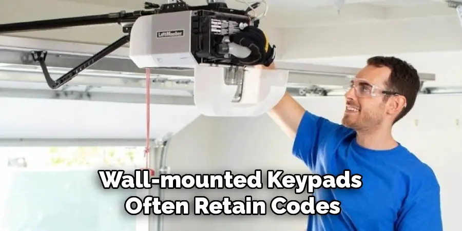 Wall-mounted Keypads 
Often Retain Codes