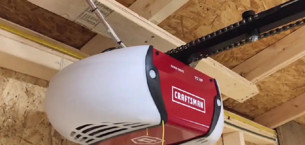 How to Install Craftsman Garage Door Opener