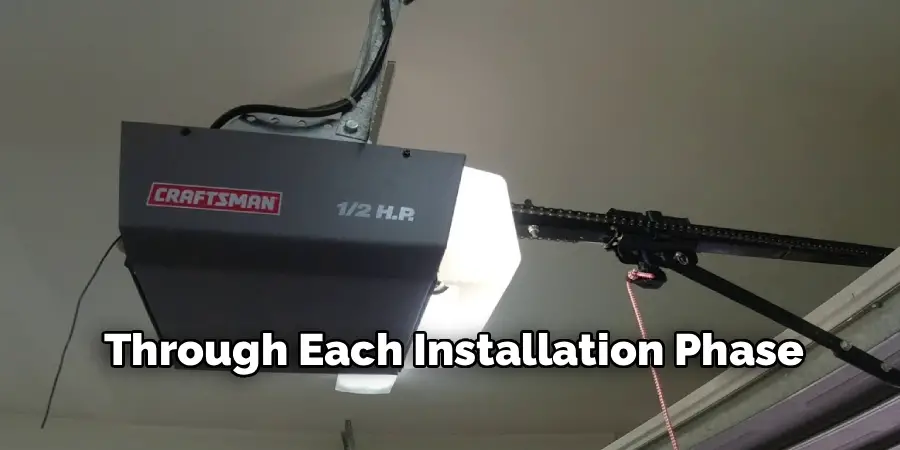 Through Each Installation Phase