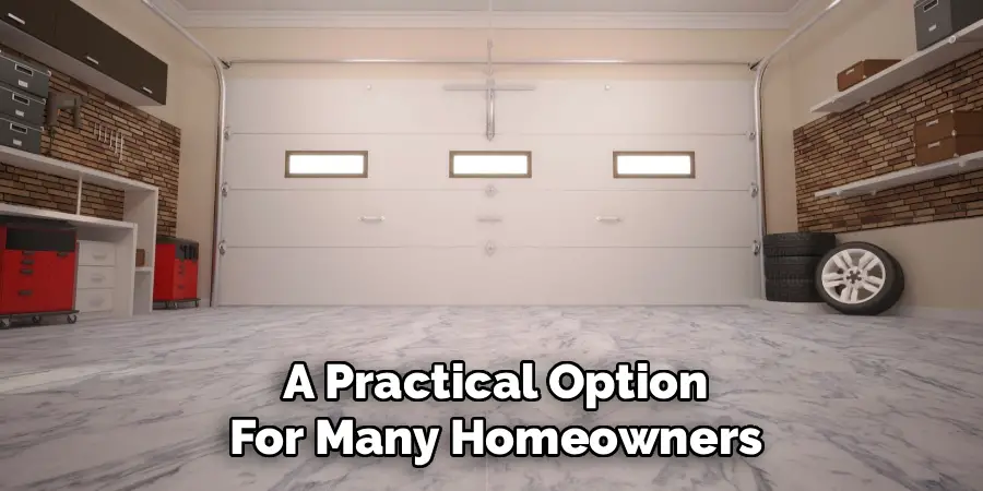 A Practical Option
For Many Homeowners