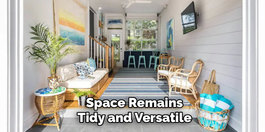 Space Remains
Tidy and Versatile