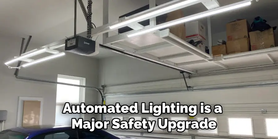 Automated Lighting is a
Major Safety Upgrade