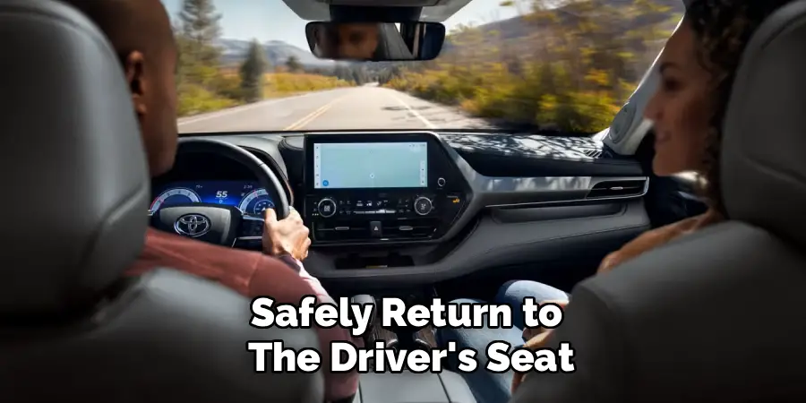 Safely Return to
The Driver's Seat