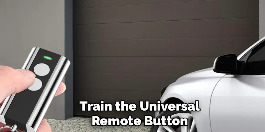 Train the Universal Remote Button