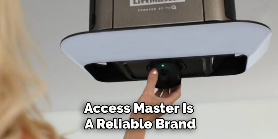 Access Master Is 
A Reliable Brand