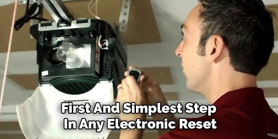 First And Simplest Step 
In Any Electronic Reset