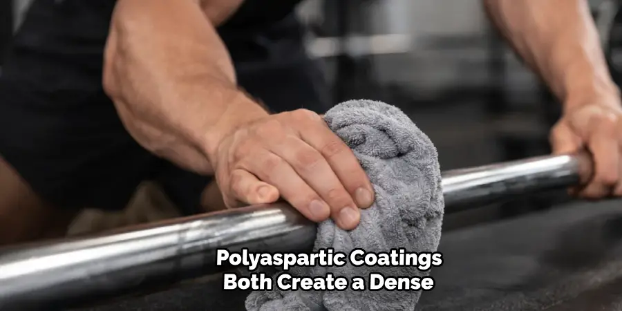 Polyaspartic Coatings
Both Create a Dense