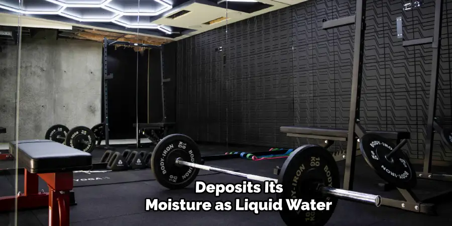 Deposits Its
Moisture as Liquid Water