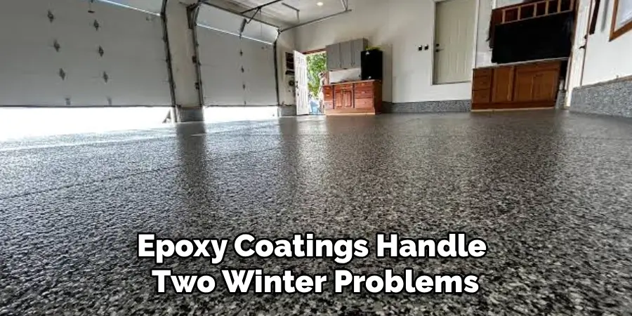 Epoxy Coatings Handle 
Two Winter Problems