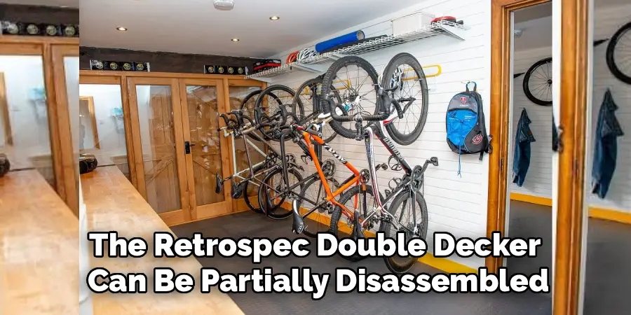The Retrospec Double Decker 
Can Be Partially Disassembled