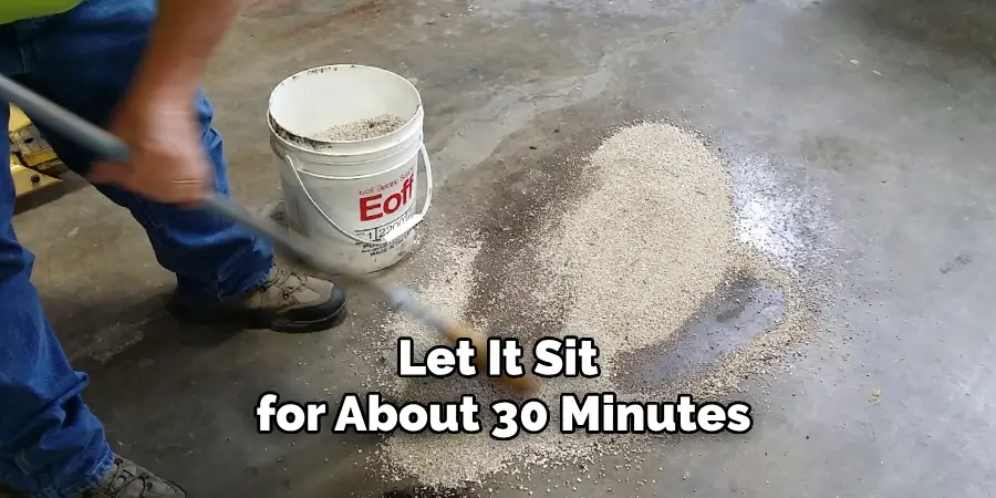 Let It Sit
for About 30 Minutes